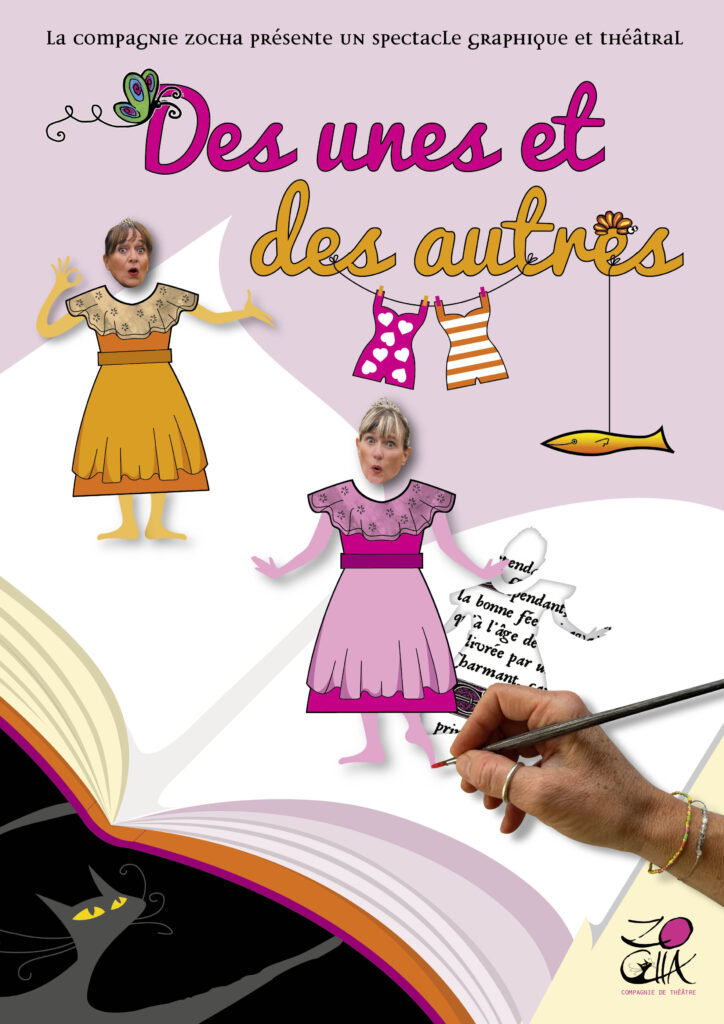 Affiche du spectacle graphique et théâtral "Des unes et des autres"
